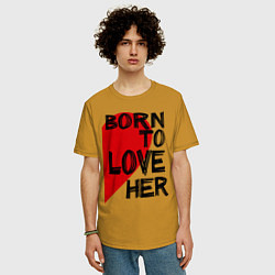 Футболка оверсайз мужская Born to love her, цвет: горчичный — фото 2