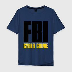 Мужская футболка оверсайз FBI: Cyber Crime