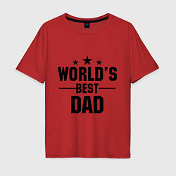 Футболка оверсайз мужская Worlds best DADDY, цвет: красный