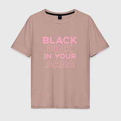 Футболка оверсайз мужская Black Pink in youe area, цвет: пыльно-розовый