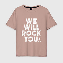 Футболка оверсайз мужская We Wil Rock You, цвет: пыльно-розовый