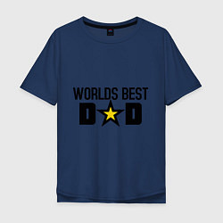 Футболка оверсайз мужская Worlds Best Dad, цвет: тёмно-синий