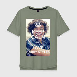 Футболка оверсайз мужская Keep Calm & Love Harry Styles, цвет: авокадо