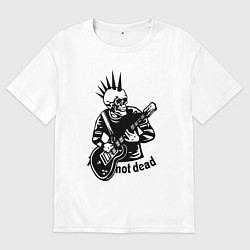 Футболка оверсайз мужская Punks not dead - motto, цвет: белый