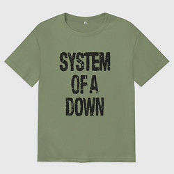 Футболка оверсайз мужская System of a down, цвет: авокадо
