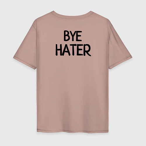 Мужская футболка оверсайз HI HATER BYE HATER / Пыльно-розовый – фото 2