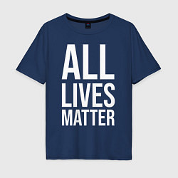 Мужская футболка оверсайз ALL LIVES MATTER