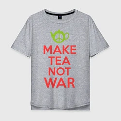 Футболка оверсайз мужская Make tea not war, цвет: меланж
