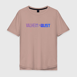 Футболка оверсайз мужская Valheim круче Rust, цвет: пыльно-розовый