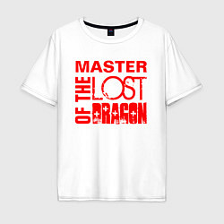 Футболка оверсайз мужская MASTER OF THE LOST DRAGON3, цвет: белый