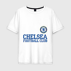 Футболка оверсайз мужская Chelsea FC: Blue, цвет: белый