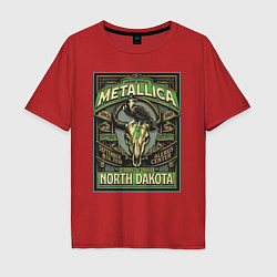 Футболка оверсайз мужская Metallica - North Dakota playbill, цвет: красный