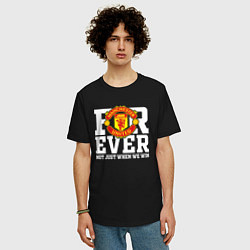 Футболка оверсайз мужская Manchester United FOREVER NOT JUST WHEN WE WIN, цвет: черный — фото 2