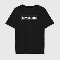 Футболка оверсайз мужская Eminem ЭМИНЕМ, цвет: черный