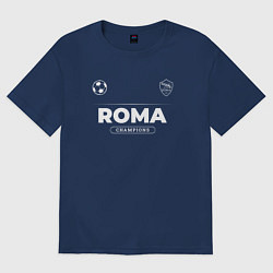 Футболка оверсайз мужская Roma Форма Чемпионов, цвет: тёмно-синий