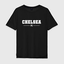 Футболка оверсайз мужская Chelsea Football Club Классика, цвет: черный