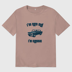 Футболка оверсайз мужская Im Not Old Im Classic, цвет: пыльно-розовый