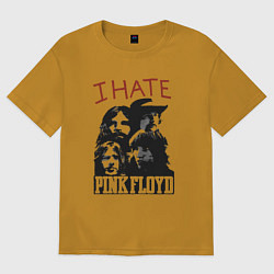 Футболка оверсайз мужская I hate pink floyd как у Sex Pistols, цвет: горчичный