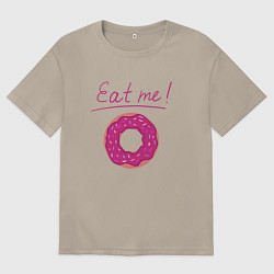 Футболка оверсайз мужская Пончик Съешь меня, цвет: миндальный
