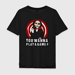 Футболка оверсайз мужская You wanna play a game, цвет: черный