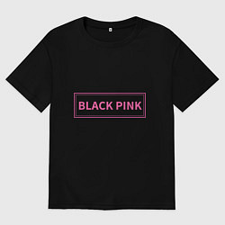Футболка оверсайз мужская Логотип Блек Пинк, цвет: черный