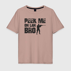 Футболка оверсайз мужская Peek me on lan bro, цвет: пыльно-розовый