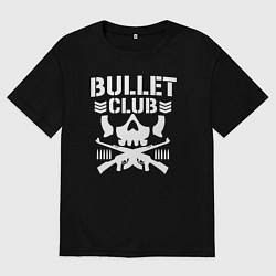 Футболка оверсайз мужская Bullet Club, цвет: черный