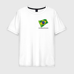 Мужская футболка оверсайз Im Brazilian - motto