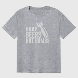 Футболка оверсайз мужская Бросай пиво а не бомбы, цвет: меланж