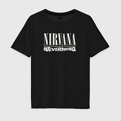 Футболка оверсайз мужская Nevermind Nirvana, цвет: черный