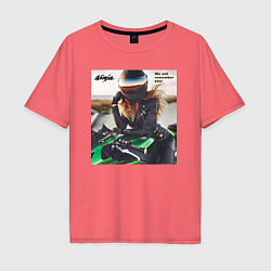 Футболка оверсайз мужская Девушка на мотоцикле Kawasaki ninja- память, цвет: коралловый