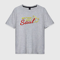 Футболка оверсайз мужская Better call Saul logo, цвет: меланж