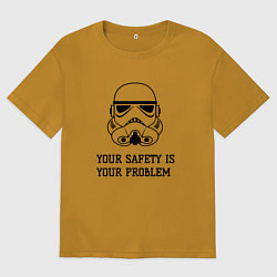 Футболка оверсайз мужская Ваша безопасность ваши проблемы, цвет: горчичный
