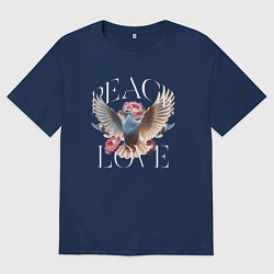 Футболка оверсайз мужская Peace and love и белые голуби, цвет: тёмно-синий