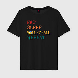 Футболка оверсайз мужская Eat sleep volley, цвет: черный
