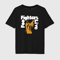 Футболка оверсайз мужская Foo Fighters live, цвет: черный