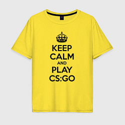 Футболка оверсайз мужская Keep Calm & Play CS:GO, цвет: желтый