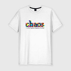 Мужская slim-футболка Хаос- высшая степень порядка
