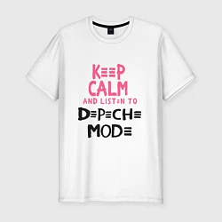 Футболка slim-fit Keep Calm & Listen Depeche Mode, цвет: белый