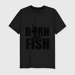 Футболка slim-fit Born to fish, цвет: черный