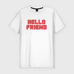 Мужская slim-футболка Hello Friend