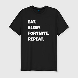 Футболка slim-fit Eat Sleep Fortnite Repeat, цвет: черный