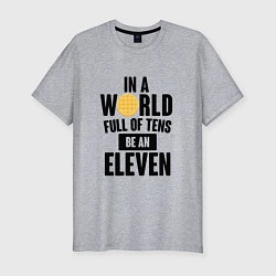 Мужская slim-футболка Be A Eleven