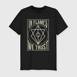 Мужская slim-футболка In Flames: We Trust