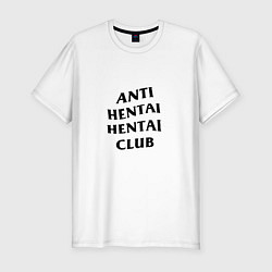 Футболка slim-fit ANTI HENTAI CLUB, цвет: белый