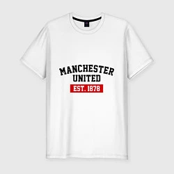 Мужская slim-футболка FC Manchester United Est. 1878