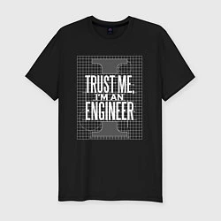 Мужская slim-футболка I'm an Engineer