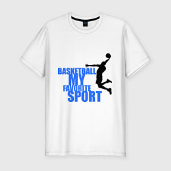Мужская slim-футболка Basketball - my favorite