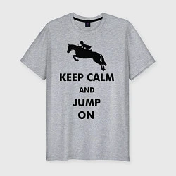 Мужская slim-футболка Keep Calm & Jump On