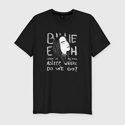 Футболка slim-fit Billie Eilish: Where Do We Go?, цвет: черный